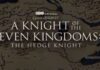 Game Of Thrones Prequel A Knight of the Seven Kingdoms’ First Look Ft Peter Claffey Revealed As Filming Commences