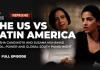 The US vs Latin America: Varsha Gandikota and Susana Muhamad | Environment